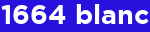 1664 blanc